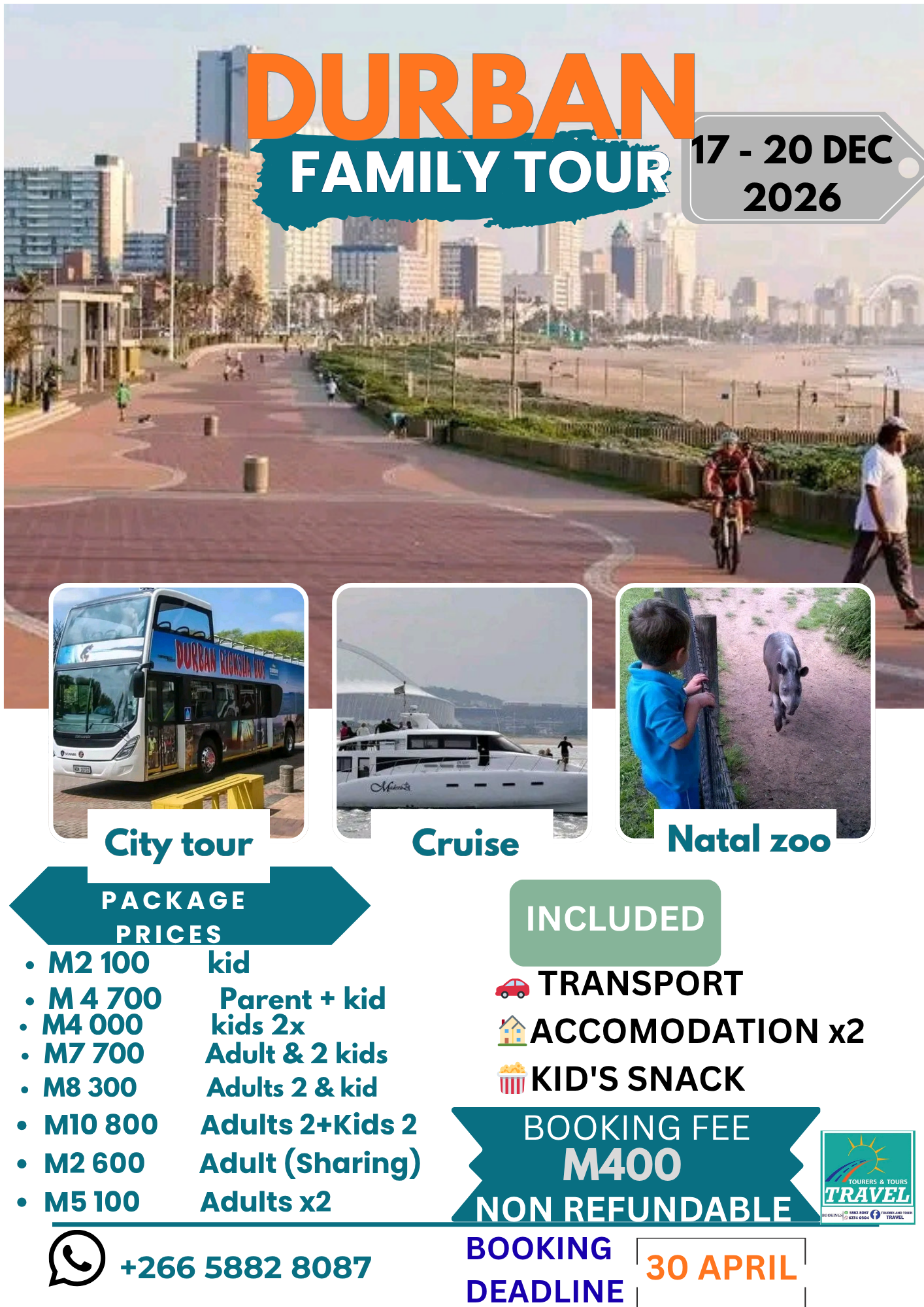 DURBAN FAMILY TOUR 98% BOOKED  +266 5882 8087
